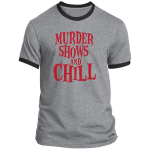 Murder Shows and Chill Ringer Tee